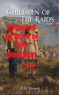 Children of The Raids Part 2: The Zadekai Twins, #2