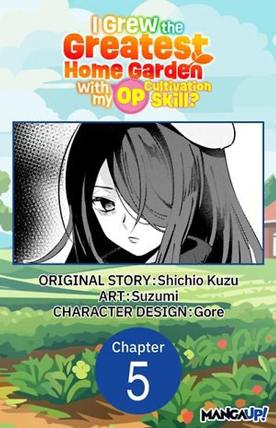 I Grew the Greatest Home Garden with my OP Cultivation Skill? #005