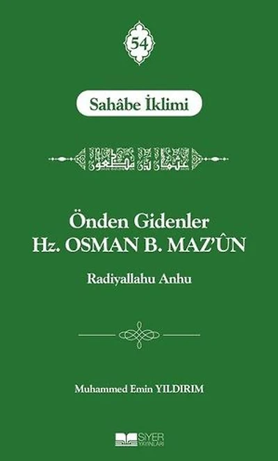 Önden Gidenler Hz. Osman B. Maz'un