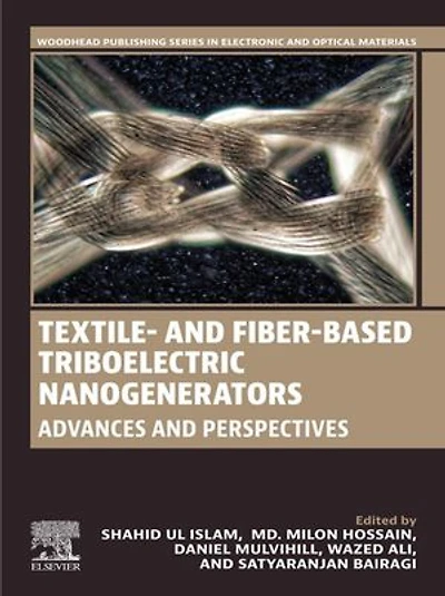 Textile- and Fiber-Based Triboelectric Nanogenerators: Advances Perspectives