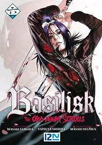 Basilisk : the ôka ninja scrolls Tome 6