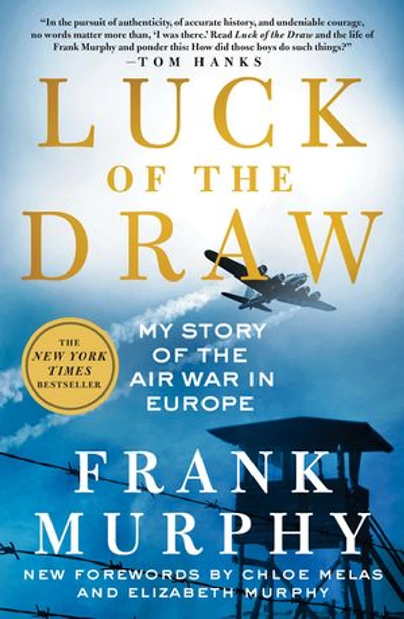 Luck of the Draw: My Story Air War Europe