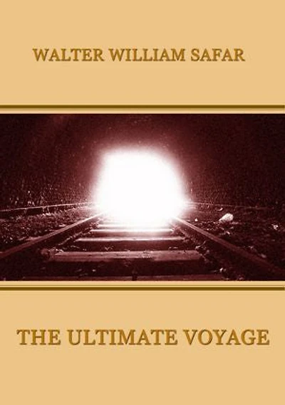 The Ultimate Voyage