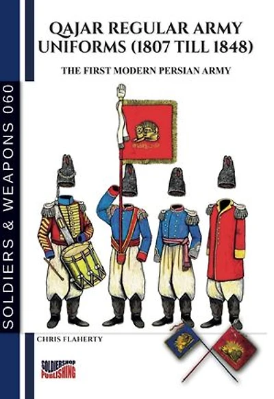 Qajar regular army uniforms (1807 till 1848)