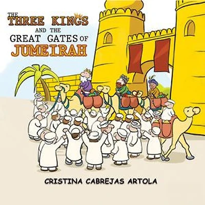 The Three Kings and Great Gates of Jumeirah