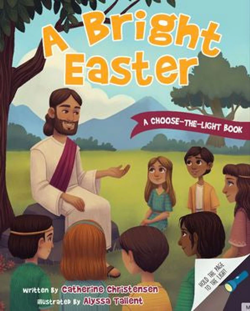 A Bright Easter: The choose-the-light book