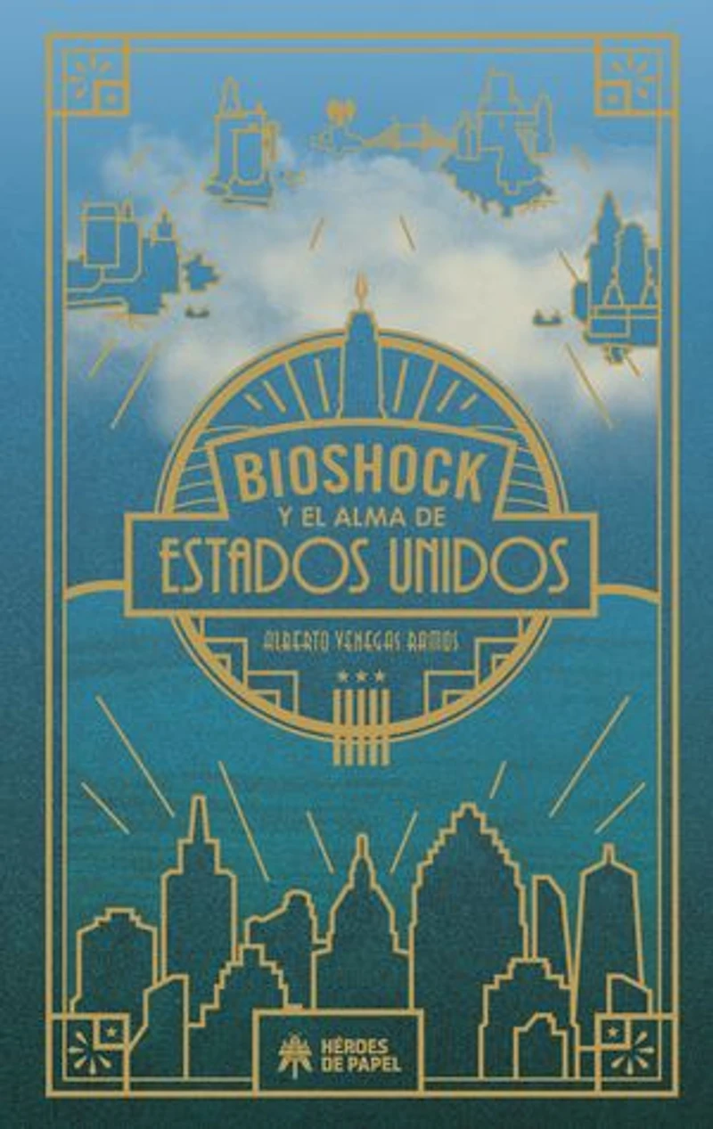 Bioshock y el alma de Estados Unidos