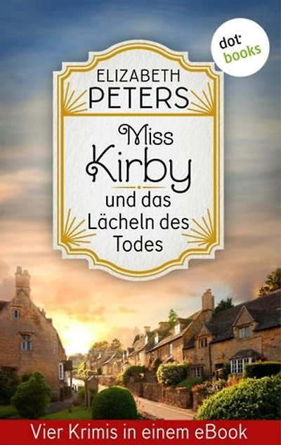 Miss Kirby und das Lächeln des Todes