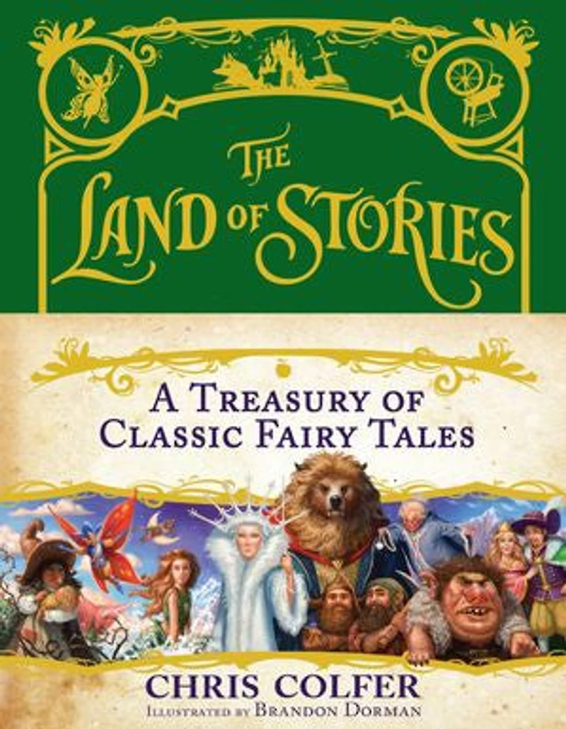 The Land of Stories: A Treasury Classic Fairy Tales