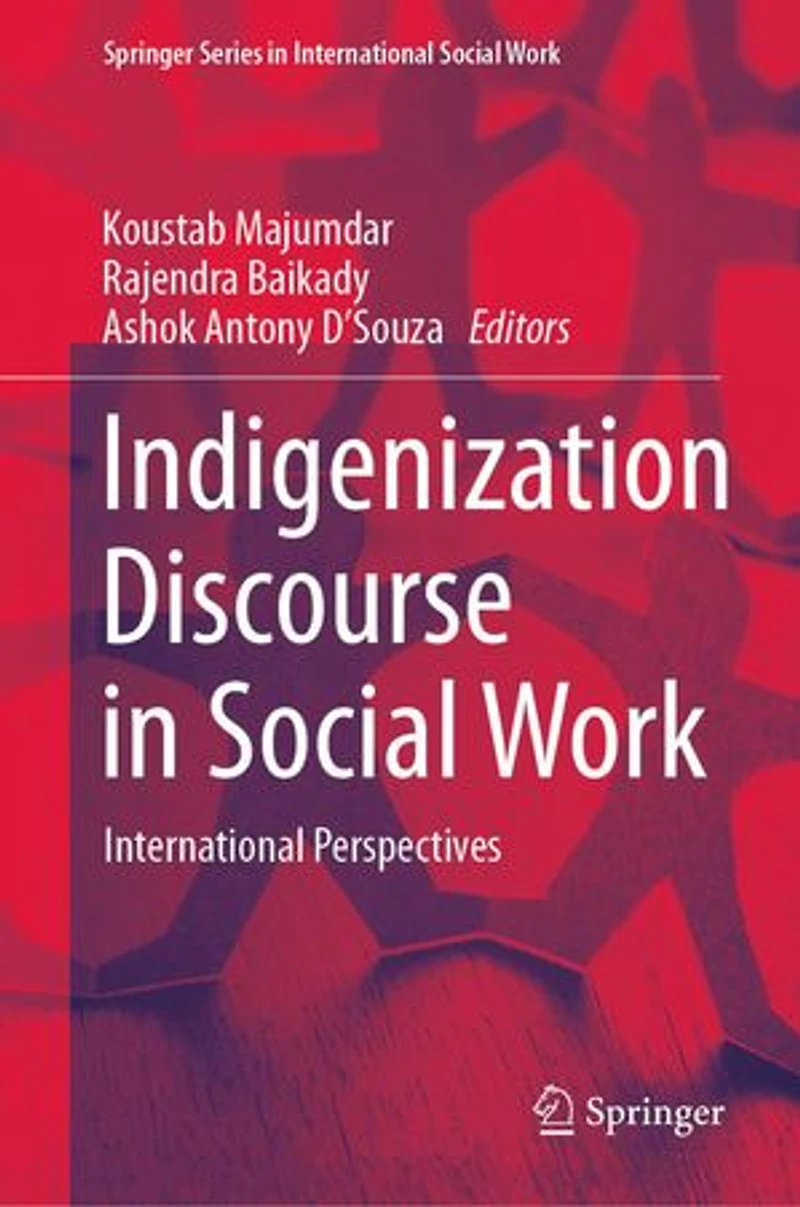 Indigenization Discourse Social Work: International Perspectives