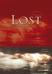 Lost: Diary of an Eating Disorder