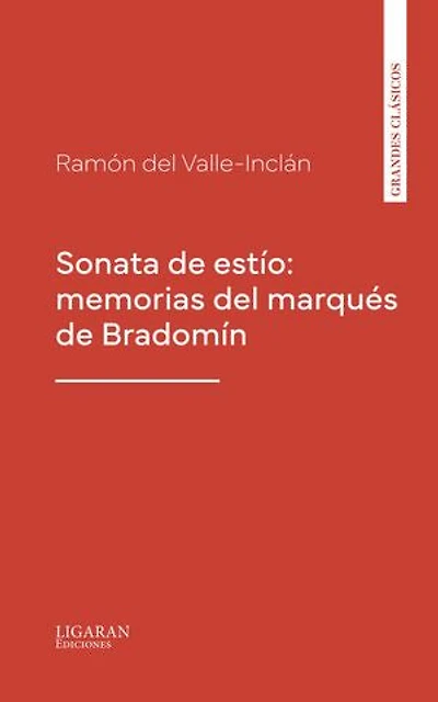 Sonata de estío: memorias del marqués de Bradomín