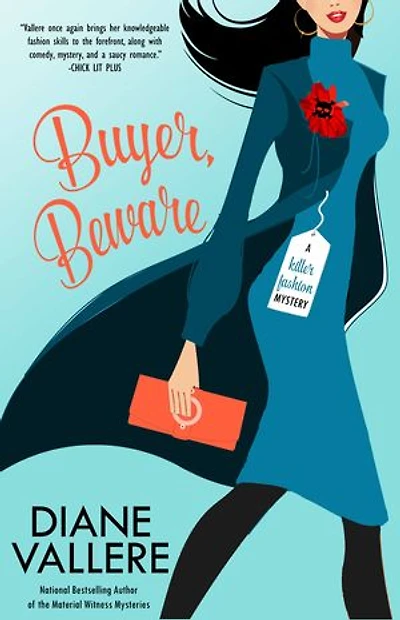 Buyer, Beware: A Killer Fashion Mystery