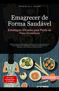 Emagrecer de Forma Saudável: Estratégias Eficazes para Perda de Peso Duradoura: Emagrecer (PT), #4