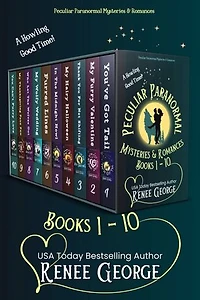 Peculiar Paranormal Mysteries and Romances: Books 1 - 10