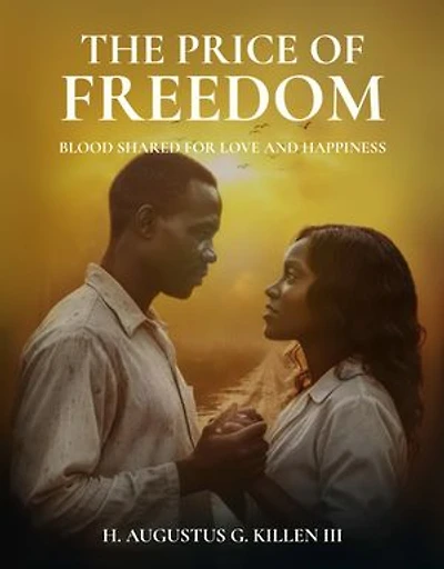 The Price of Freedom: Blood shared for love and happiness