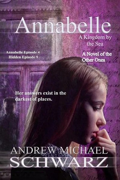 Annabelle: A Kingdom by the Sea: The Hidden, #9