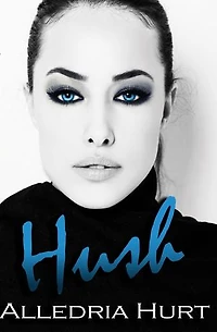 Hush
