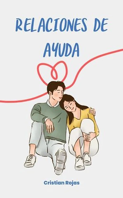 Relaciones de Ayuda: Mental Strength, #1