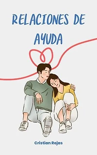 Relaciones de Ayuda: Mental Strength, #1