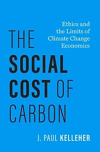 the Social Cost of Carbon: Ethics and Limits Climate Change Economics