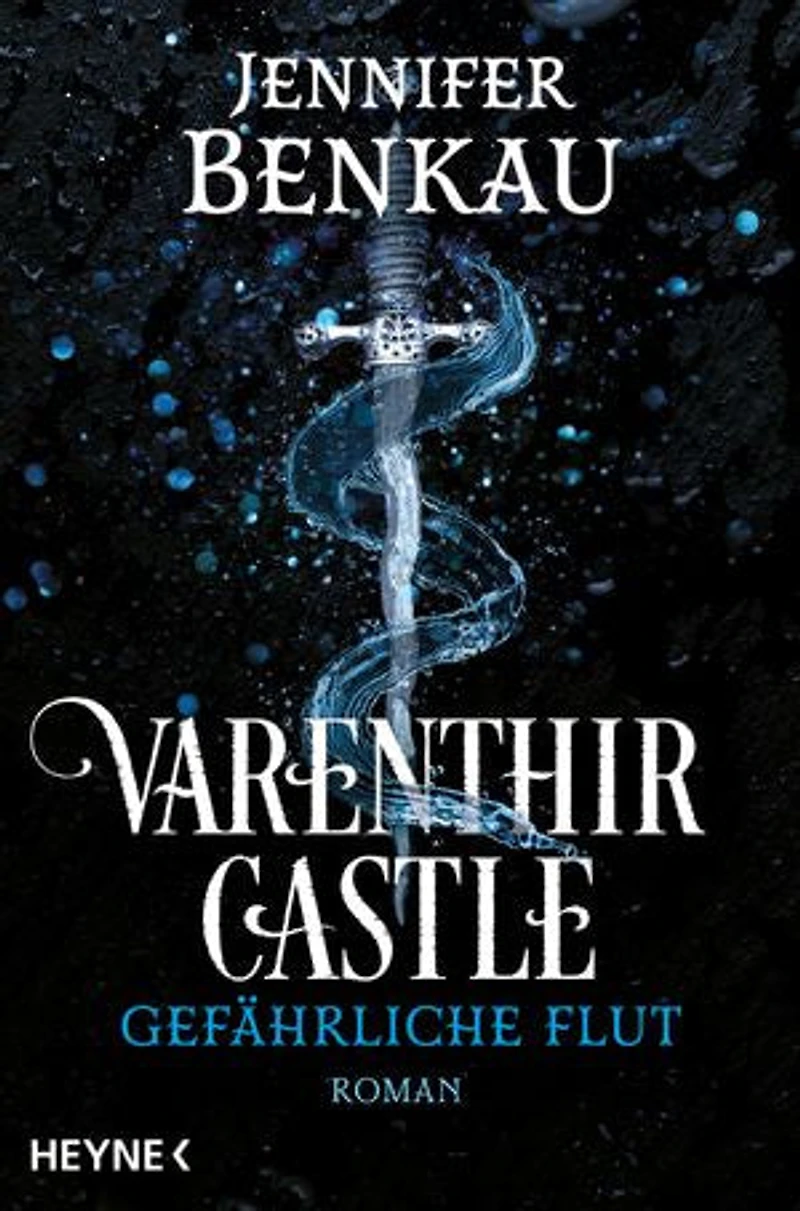 Varenthir Castle – Gefährliche Flut: Roman