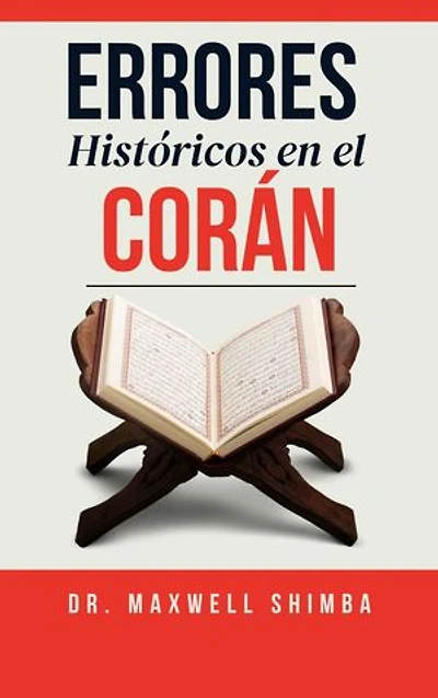 Errores Históricos en el Corán