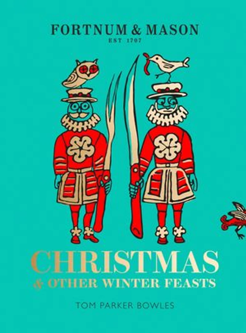 Fortnum & Mason: Christmas Other Winter Feasts