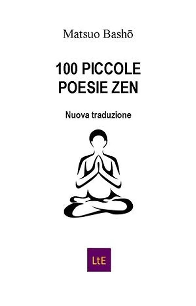 100 piccole poesie zen