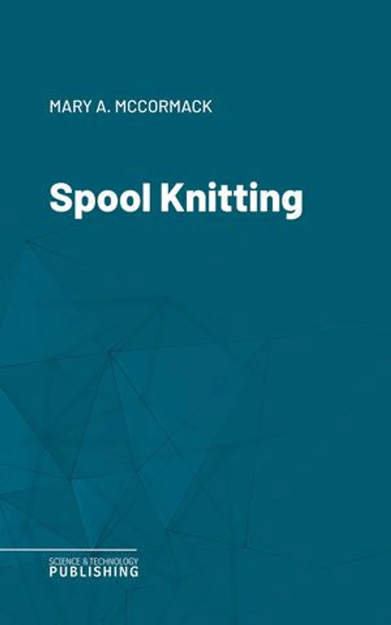 Spool Knitting
