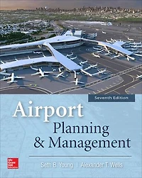 Airport Planning & Management, Seventh Edition