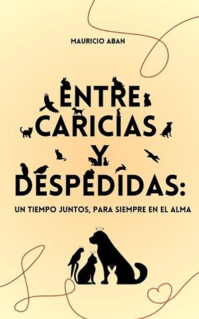 Entre caricias y despedidas: Eternos Recuerdos, #5