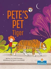 Pete's Pet Tiger