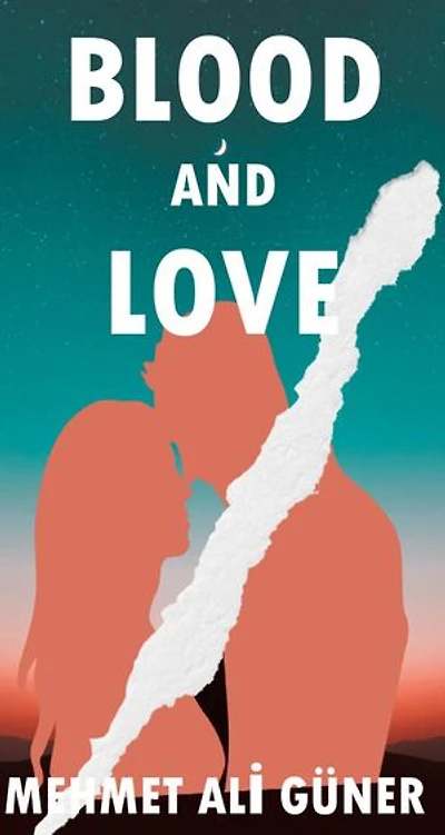 Blood and Love