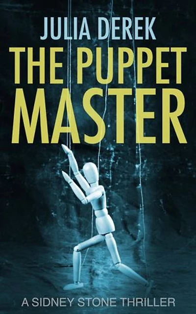 The Puppet Master: A Sidney Stone FBI Thriller