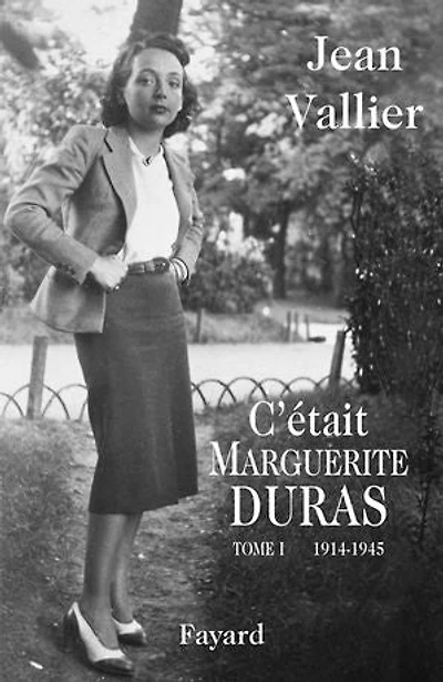 C'était Marguerite Duras: Tome 1 1914-1945