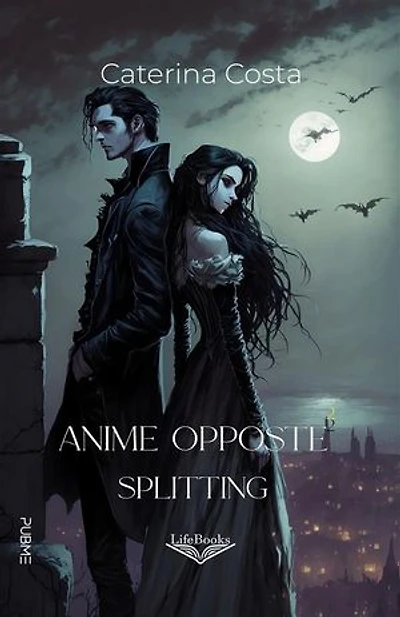 Anime Opposte²: Splitting