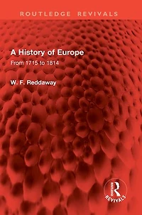 A History of Europe: From 1715 to 1814
