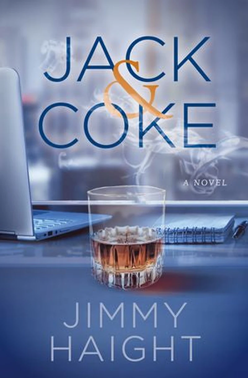 Jack & Coke: A Novel