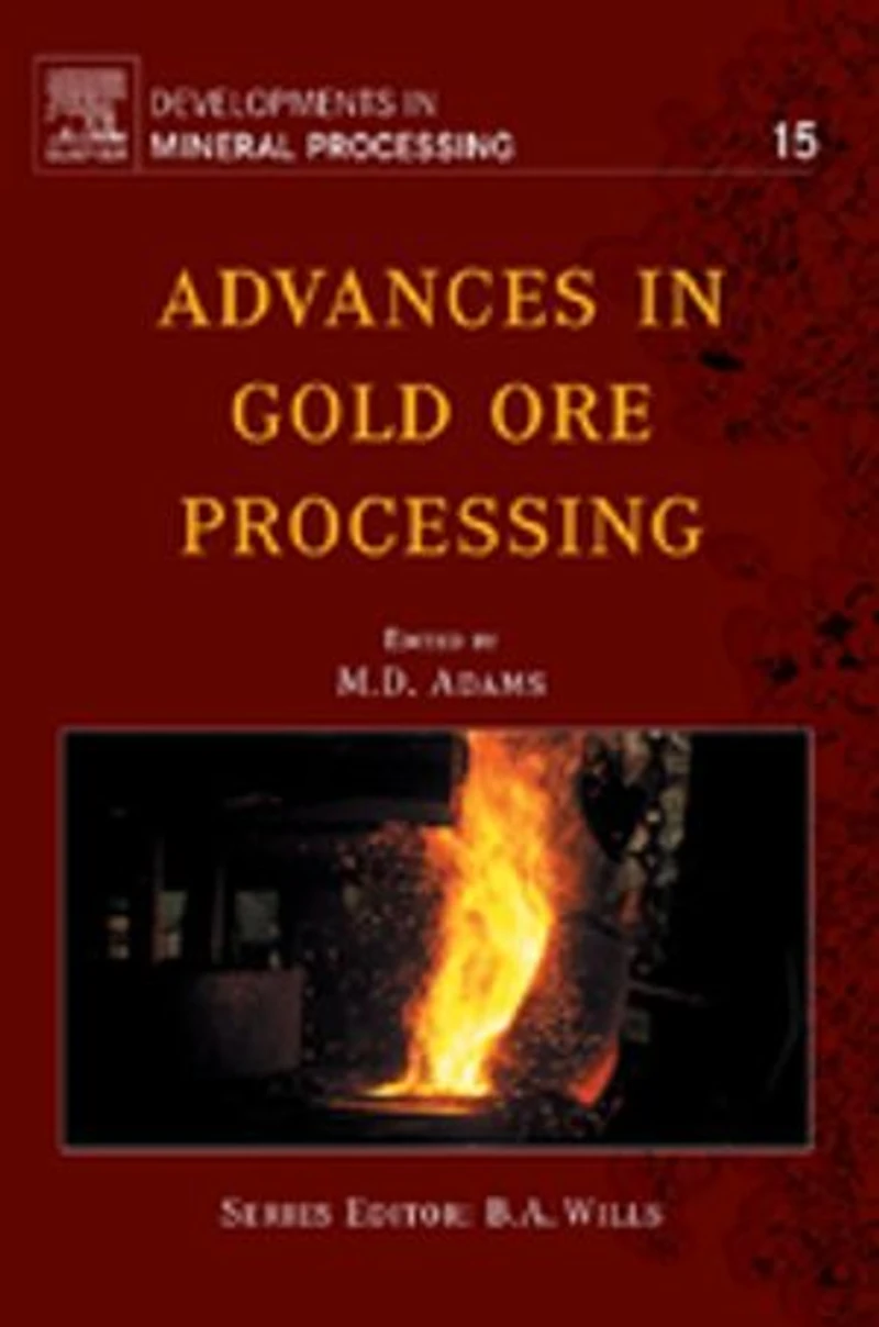 Gold Ore Processing: Project Development And Operations