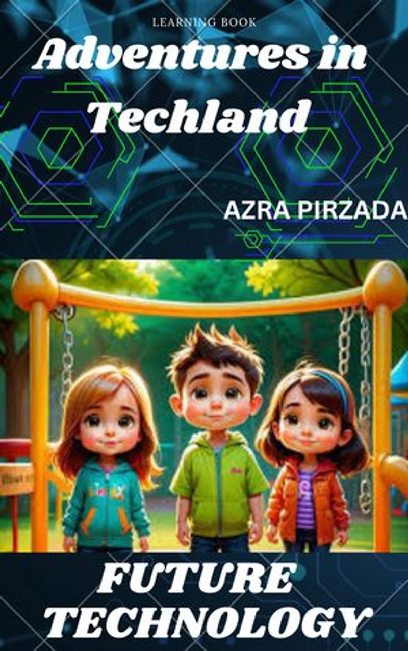 Adventures in Tech land: KIDS Story book