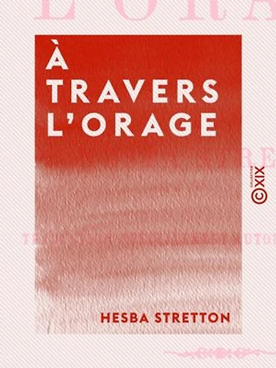 À travers l'orage