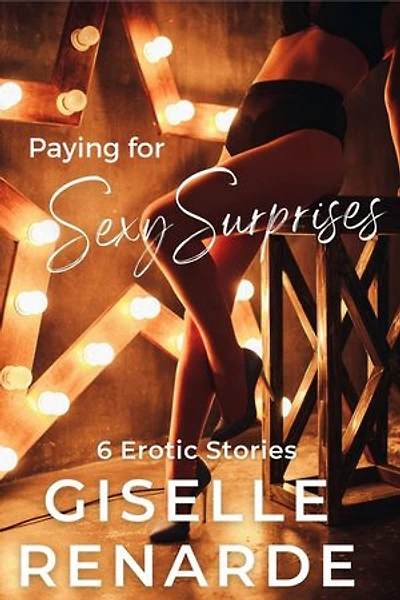 Paying for Sexy Surprises: Sexy Surprises, #20