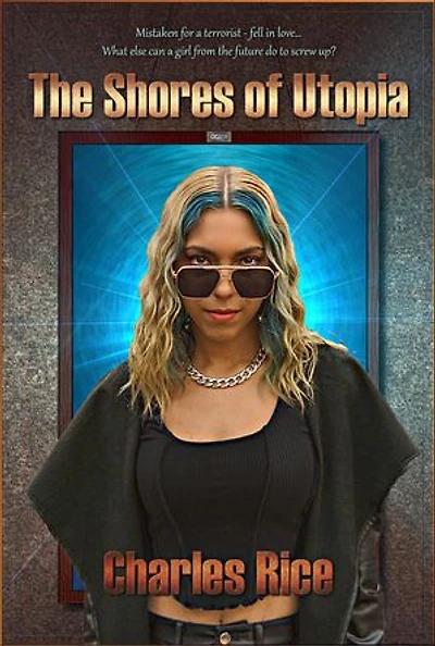 The Shores of Utopia: Utopia Series, #1