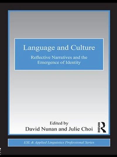 Language and Culture: Reflective Narratives the Emergence of Identity