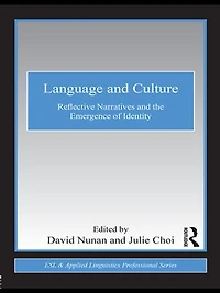Language and Culture: Reflective Narratives the Emergence of Identity