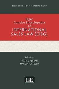 Elgar Concise Encyclopedia of International Sales Law (CISG)