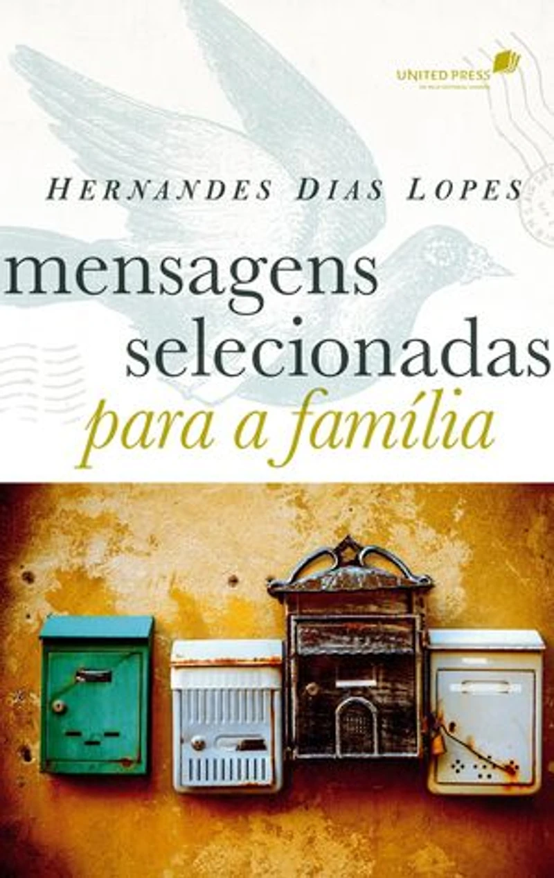 Mensagens Selecionadas para a Familia