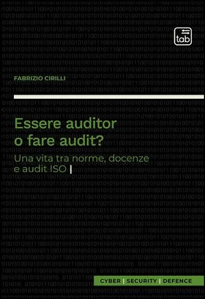 Essere auditor o fare audit?: Una vita tra norme, docenze e audit ISO