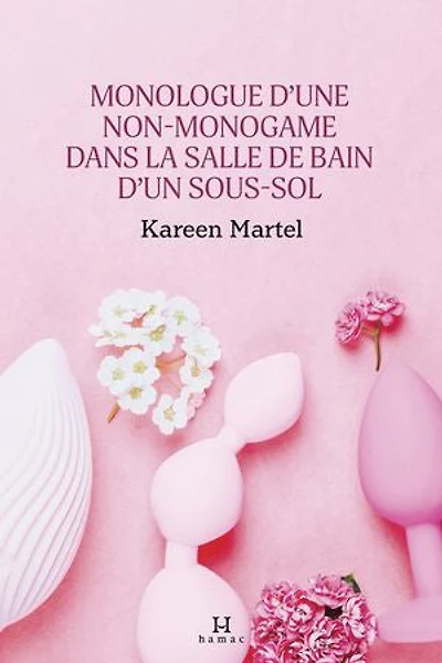 MONOLOGUE D'UNE NON-MONOGAME DANS LA SALLE DE BAIN DU SOUS-SOL